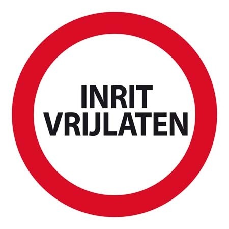 Plaat 'Inrit Vrijlaten' 24cm rond